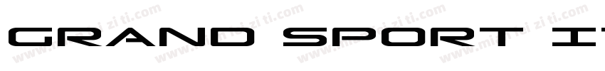 Grand Sport Italic字体转换
